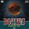 The Beatles Something New 1964 Серия: The Legend Of XX Century Platinum инфо 3381d.