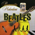 Romantic Melodies The Beatles Acoustic Guitar Tribute Серия: Romantic Melodies инфо 3508d.